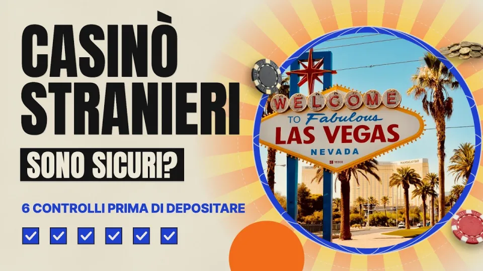 Come scegliere i migliori casino online stranieri e riconoscere quelli sicuri
